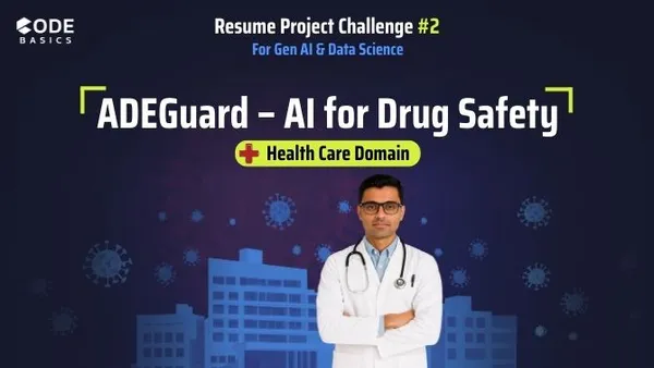 Design and Implement an AI-Powered System, that leverages NLP to Detect Adverse Drug Events (ADEs)
